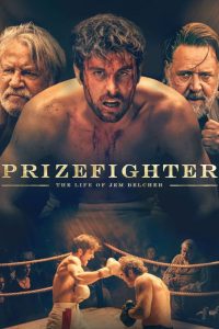دانلود فیلم بوکسور حرفه ای Prizefighter: The Life of Jem Belcher 2022 دوبله فارسی