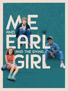 دانلود فیلم من و ارل و دختر در حال مرگ Me and Earl and the Dying Girl 2015 دوبله فارسی