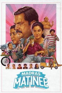 دانلود فیلم نمایش عصر گاهی مدرس Madras Matinee 2025