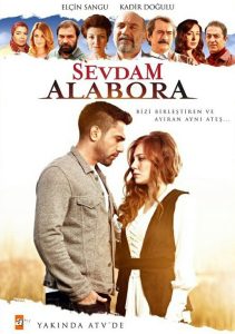 دانلود سریال عشق واژگونم 2015 Sevdam Alabora