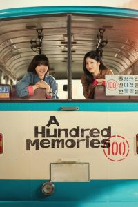 دانلود سریال صد خاطره A Hundred Memories