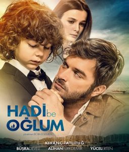 دانلود فیلم تو میتونی پسرم Hadi Be Oglum 2018