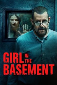 دانلود فیلم دختری در زیرزمین Girl in the Basement 2021