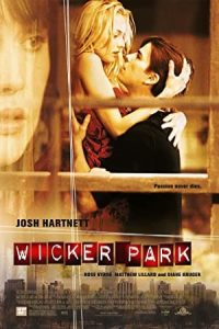 دانلود فیلم ویکر پارک Wicker Park 2004
