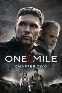 دانلود فیلم یک مایل: فصل دوم One Mile: Chapter Two 2026