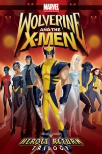 دانلود انیمیشن ولورین و مردان ایکس Wolverine and the X-Men دوبله فارسی