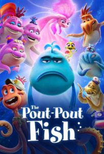 دانلود فیلم ماهی اخمو The Pout-Pout Fish 2026