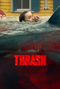 دانلود فیلم ویرانگر Thrash 2026