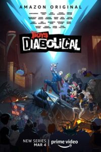 دانلود انیمیشن پسران: شیطانی The Boys Presents: Diabolical