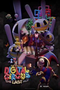 دانلود فیلم سیرک دیجیتال شگفت انگیز: آخرین عمل The Amazing Digital Circus: The Last Act 2026