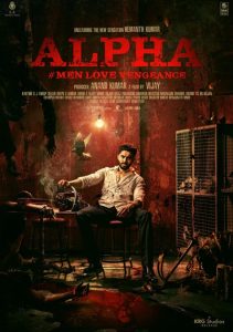 دانلود فیلم آلفا: مردان انتقام Alpha: Men Love Vengeance 2026