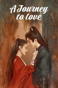 دانلود سریال سفر عشق A Journey to Love